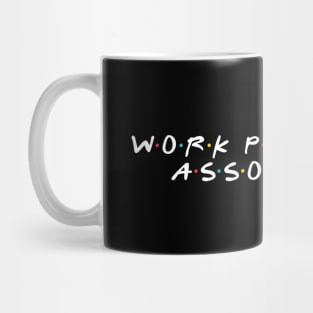 Work Proximity Associates Mug